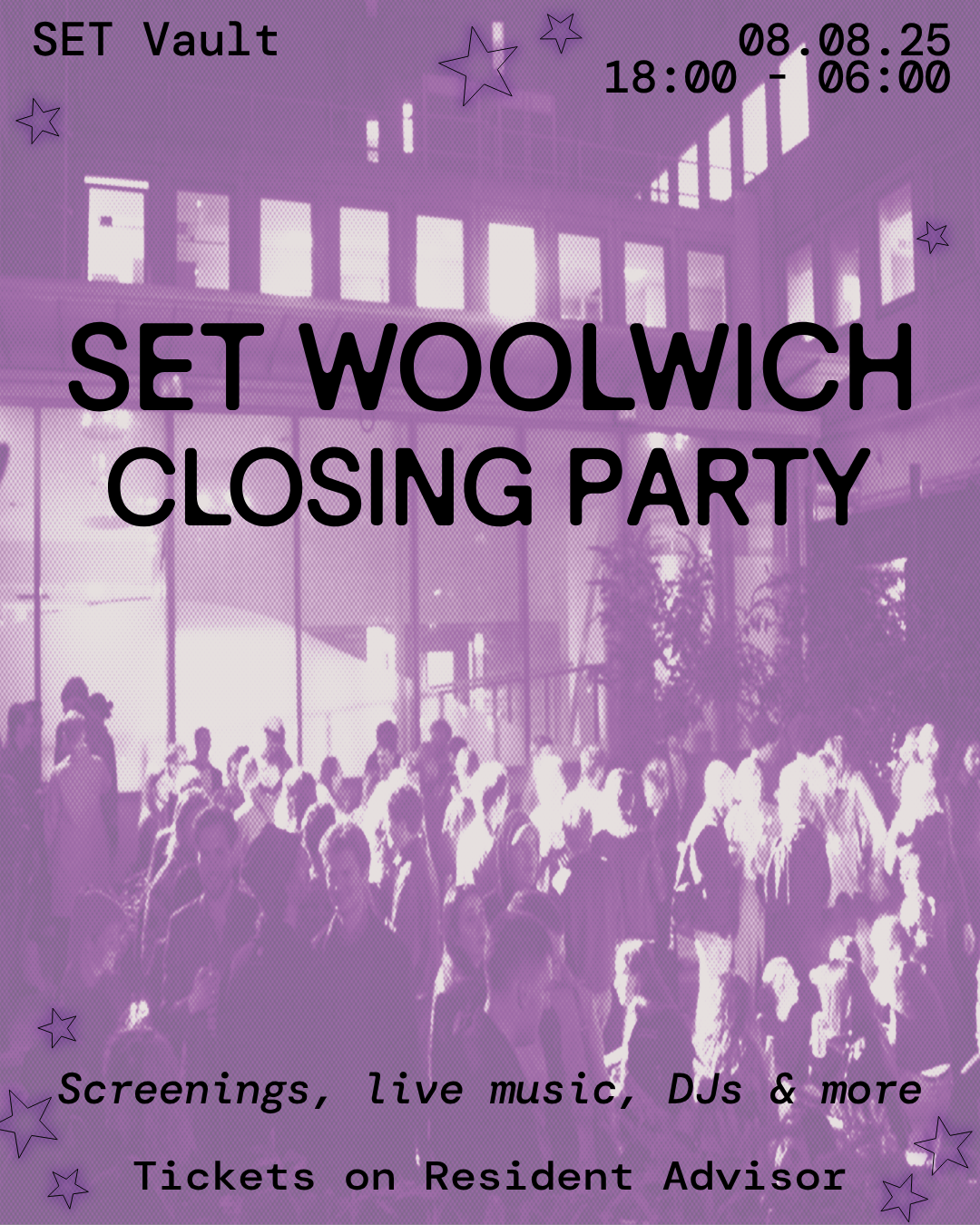 People gathering outside SET Woolwich. Headline text: "SET Woolwich Closing Party"