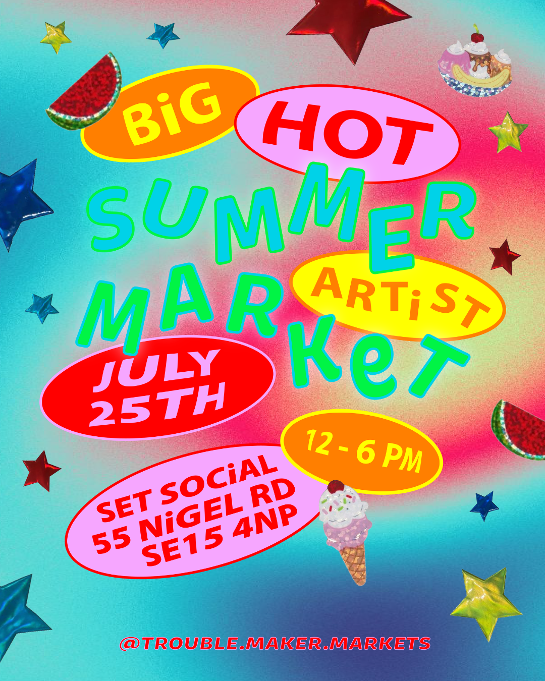 TroubleMaker Market's BIG Hot Summer Artist Market
